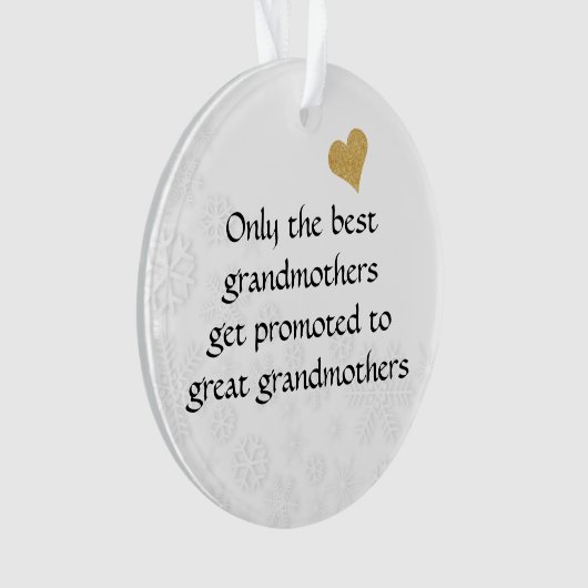 Alleen de beste grootmoeders worden geweldig gepro ornament (voorkant)