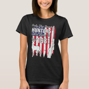 Alleen de beste jagers worden geboren op de verjaa t-shirt