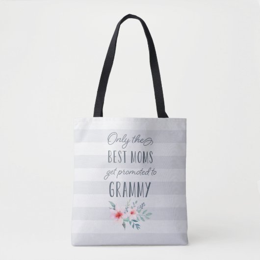 Alleen de beste mama's worden gepromoot naar Gramm Tote Bag (Voorkant)