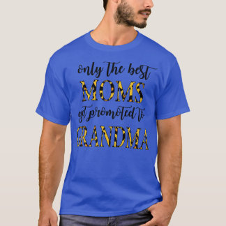 Alleen de beste moeders worden gepromoveerd naar o t-shirt
