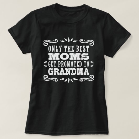 Alleen de beste muizen worden naar oma gepromoot t-shirt (Design voorkant)