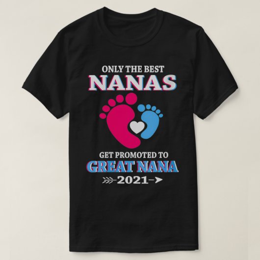 Alleen de beste NANAS's worden gepromoot naar gewe T-shirt (Design voorkant)