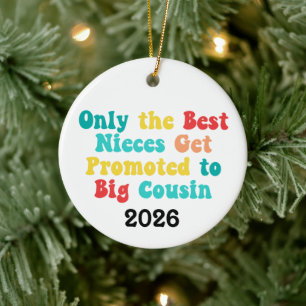 Alleen De Beste Nichten Worden Bevorderd Tot Ouder Keramisch Ornament