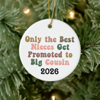 Alleen De Beste Nichten Worden Bevorderd Tot Ouder Keramisch Ornament
