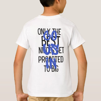 alleen de beste nichtjes worden gepromoot naar de  t-shirt