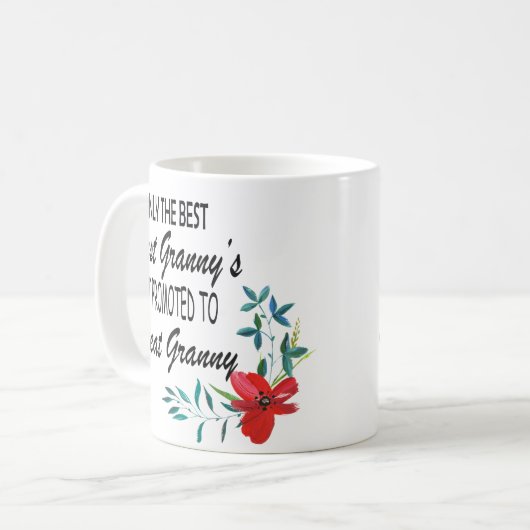 Alleen de beste oma wordt gepromoot tot grote gran koffiemok (Voorkant links)