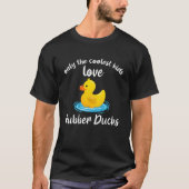 alleen de coolste kinderen houden van rubbereenden t-shirt (Voorkant)