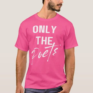 Alleen de dichters t-shirt