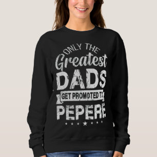 Alleen de grootste Dads worden gepromoot naar Pepe Trui