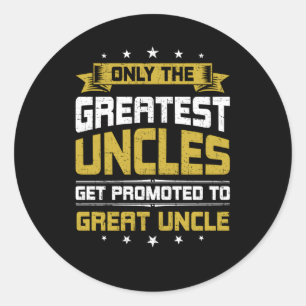 Alleen de grootste ooms worden gepromoveerd tot ou ronde sticker