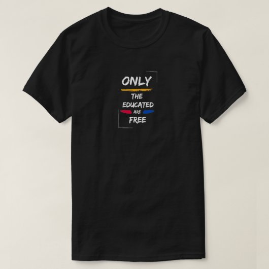 Alleen de opgeleide zijn gratis Epictetus 1 T-shirt (Design voorkant)