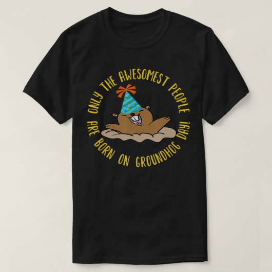 Alleen de oudste mensen worden geboren op de grond t-shirt (Design voorkant)