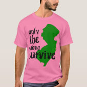 Alleen de sterke overleving t-shirt (Voorkant)