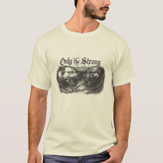 Alleen De Sterken Overleven T-shirt