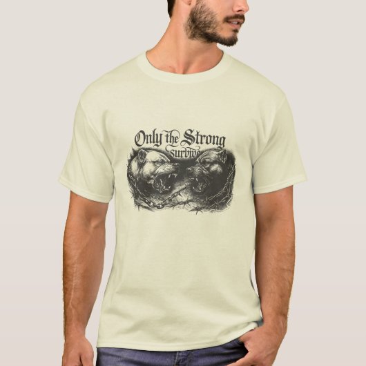Alleen De Sterken Overleven T-shirt (Voorkant)