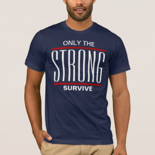 Alleen de Sterken Overleven T-shirt