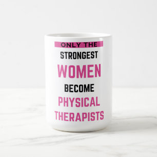 Alleen de sterkste vrouwen worden fysiek 2 koffiemok