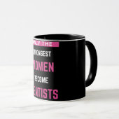 Alleen de sterkste vrouwen worden tandarts mok (Voorkant rechts)