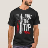 Alleen de Tip I Promise Bullet Pistool Amerikaanse T-shirt (Voorkant)