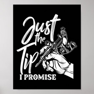 Alleen de Tip I Promise Funny Gezegde Lover Poster