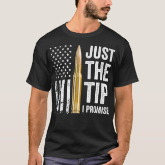 Alleen de Tip I Promise Funny Pistool Eigenaar Pro T-shirt