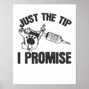 Alleen de Tip I Promise Tattoo Tätowierung Poster