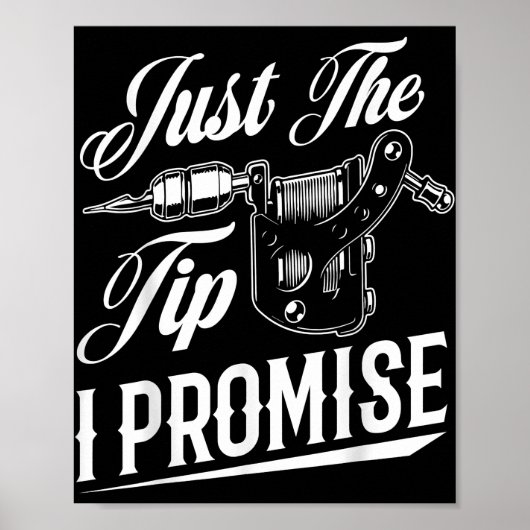 Alleen de tip Tattoo artiest Funny Tattooist Gift Poster (Voorkant)