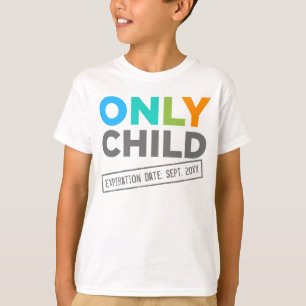 Alleen de vervaldatum van het kind [uw datum] t-shirt