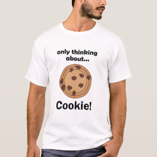 Alleen Denken Aan Koekje Grappig Eet Quote T-shirt