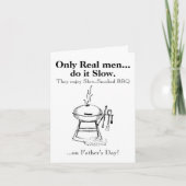 Alleen echte Mannen doen het Trage BBQ-Vaderdag Feestdagen Kaart (Voorkant)