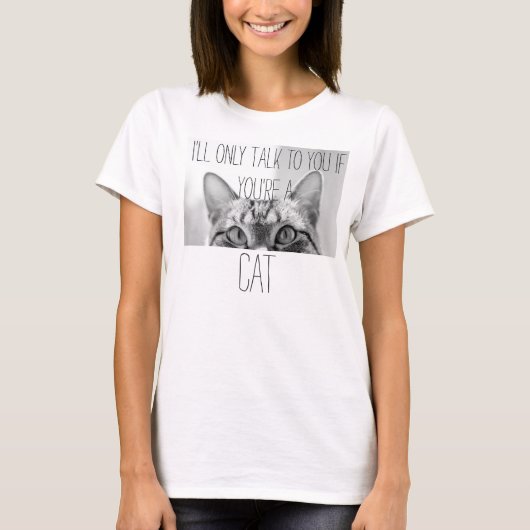 ALLEEN EEN CAT-t-shirt T-shirt (Voorkant)