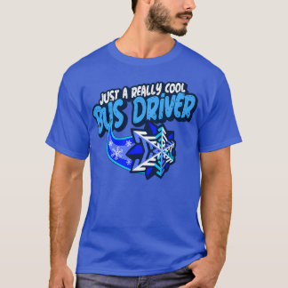 Alleen een echt koele bus-chauffeur t-shirt