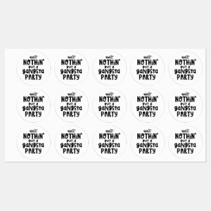 Alleen een Gangsta Party Old School Hip Rap Labels