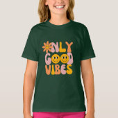 Alleen een goed Vibes T-shirt (Voorkant)