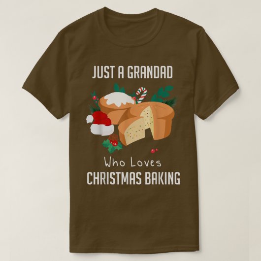 Alleen een grootvader die van kerstbaking houdt 21 t-shirt (Design voorkant)