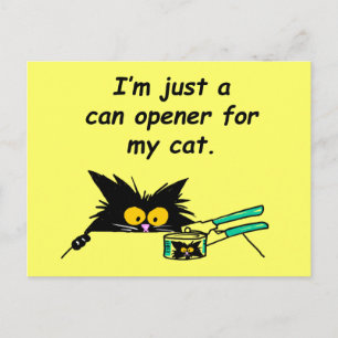 ALLEEN EEN KANKOPENER VOOR MIJN KAT BRIEFKAART