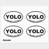 Alleen één keer in je leven ovale sticker (Vel)