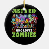 Alleen een Kind die van Zombies Halloween Zombie E Keramisch Ornament (Achterkant)