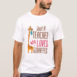Alleen een leraar die van Giraffe Giraffe Lover ho T-shirt