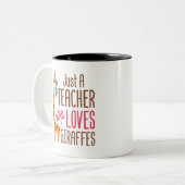 Alleen een leraar die van Giraffe Giraffe Lover ho Tweekleurige Koffiemok (Voorkant links)