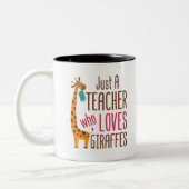 Alleen een leraar die van Giraffe Giraffe Lover ho Tweekleurige Koffiemok (Links)