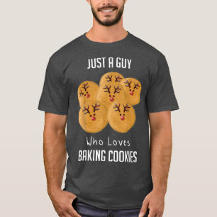 Alleen een man die van het bakken van koekjes houd t-shirt