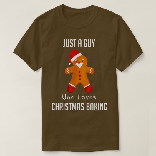 Alleen een man die van kerstbaking houdt 2169 t-shirt (Design voorkant)