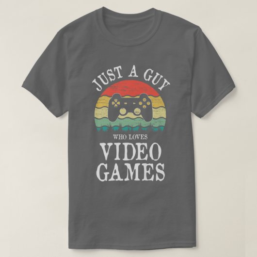 Alleen een man die van videogames houdt t-shirt (Design voorkant)