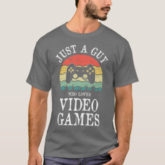 Alleen een man die van videogames houdt t-shirt