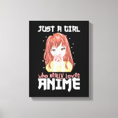 Alleen een meisje dat echt van Anime houdt Canvas Afdruk (Voorkant)