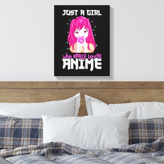 Alleen een meisje dat echt van Anime houdt Canvas Afdruk (Insitu (Slaapkamer))
