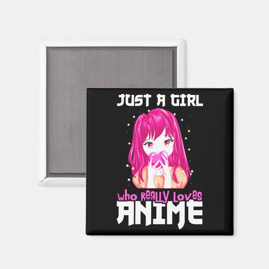 Alleen een meisje dat echt van Anime houdt Magneet (Voorkant / Achterkant)