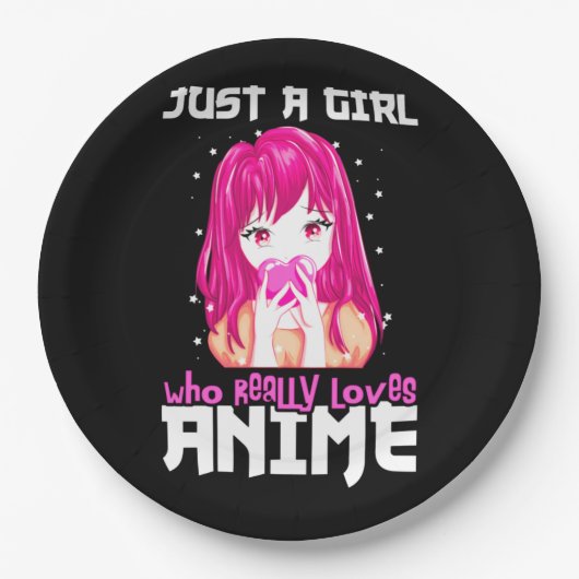 Alleen een meisje dat echt van Anime houdt Papieren Bordje (Voorkant)