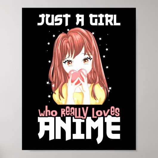 Alleen een meisje dat echt van Anime houdt Poster (Voorkant)